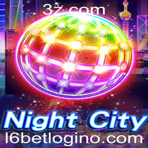 Explorando NightCity: Uma Nova Experiência de Jogo com l6bet win login